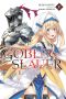 [ゴブリンスレイヤー / Goblin Slayer Light Novels 01] • Goblin Slayer - Volume 10